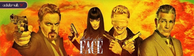 Пуля в лицо